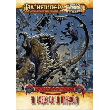 Al borde de la anarquía - Savage Worlds Aventura