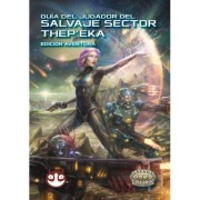 Guía Del Jugador - Savage Worlds Salvaje Sector Thep'eka