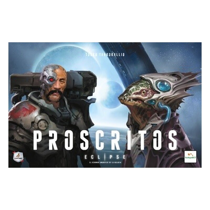 Proscritos - Eclipse: El segundo amanecer de la galaxia