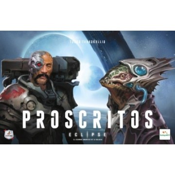 Proscritos - Eclipse: El segundo amanecer de la galaxia