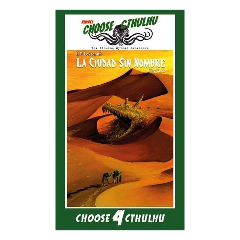 CHOOSE CTHULHU: 4 LA CIUDAD SIN NOMBRE RUSTICA