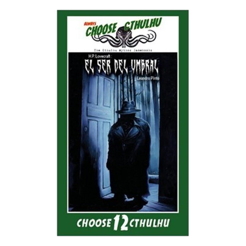 CHOOSE CTHULHU: 12 EL SER DEL UMBRAL RUSTICA