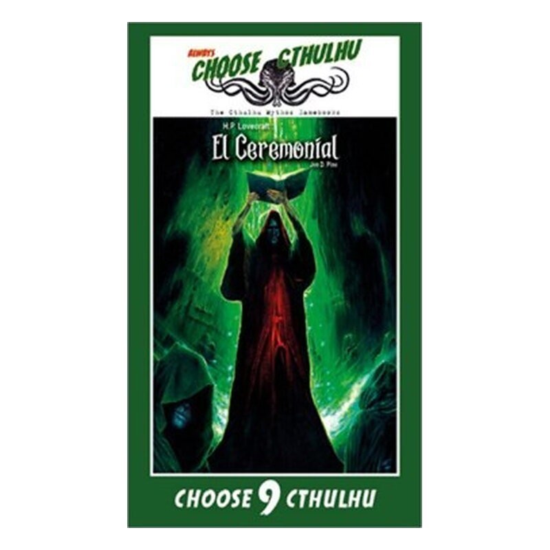 CHOOSE CTHULHU: 9 EL CEREMONIAL RUSTICA