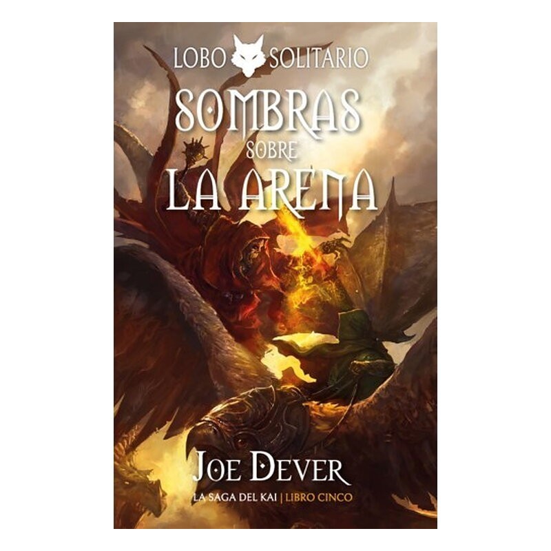 LOBO SOLITARIO: 5 SOMBRAS SOBRE LA ARENA