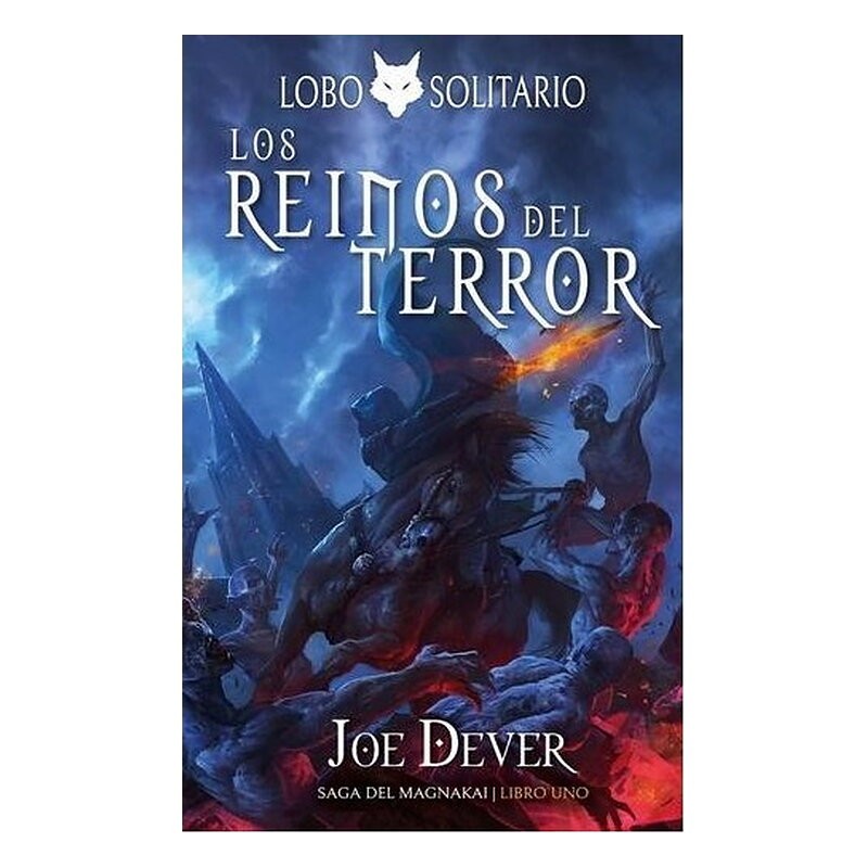 LOBO SOLITARIO: 6 LOS REINOS DEL TERROR