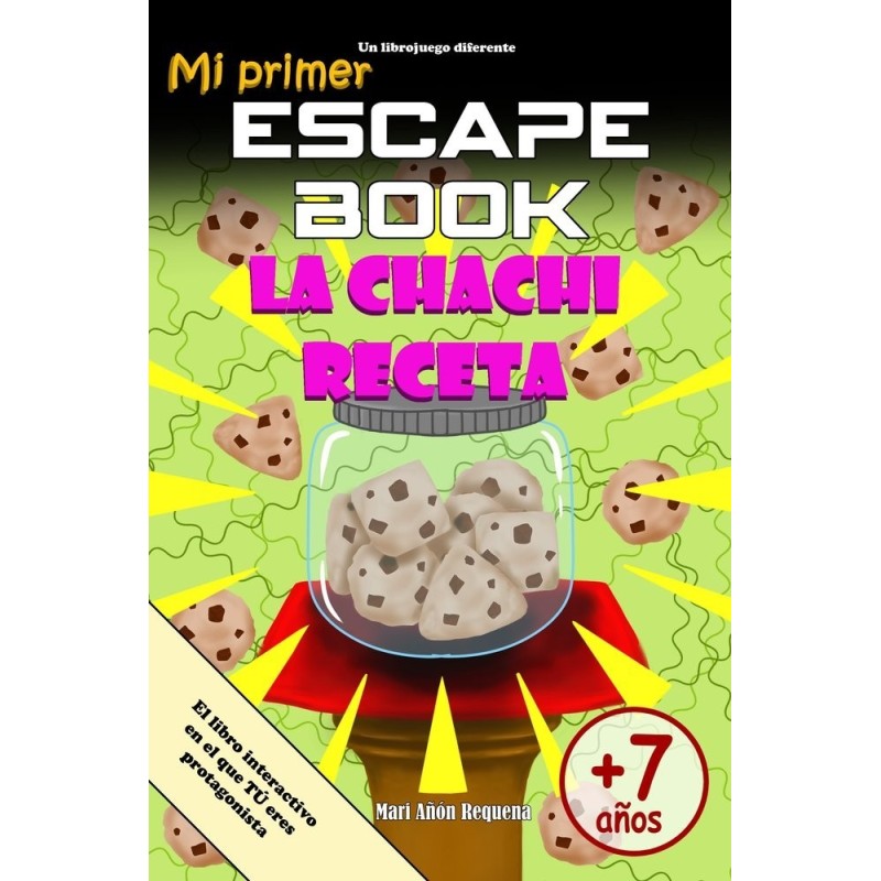 MI PRIMER ESCAPE BOOK: LA CHACHI RECETA