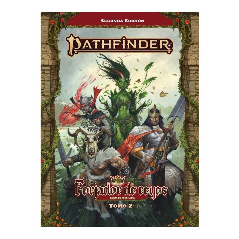 Pathfinder 2ª ed. - Forjador de reyes - Tomo 2