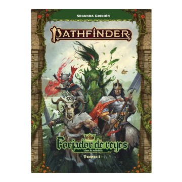 Pathfinder 2ª ed. - Forjador de reyes - Tomo 1