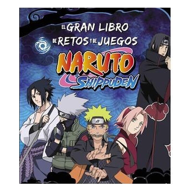 EL GRAN LIBRO DE RETOS Y DE JUEGOS NARUTO SHIPPUDEN