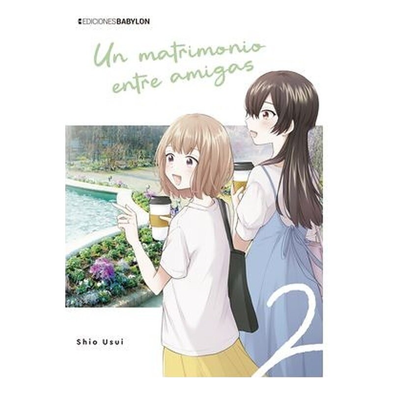 UN MATRIMONIO ENTRE AMIGAS VOL.02