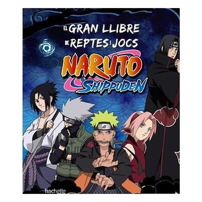 EL GRAN LLIBRE DE REPTES I JOCS DE NARUTO SHIPPUDEN