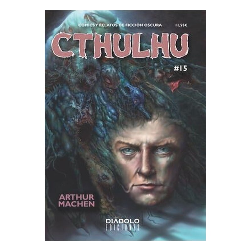CTHULHU 15. ARTHUR MACHEN