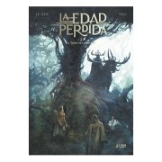 LA EDAD PERDIDA 02. LA TIERRA DE LAS JAURIAS
