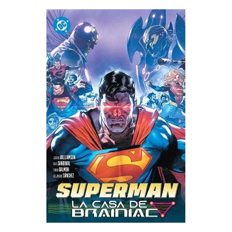 DC PREMIERE. AMANECER DE DC. SUPERMAN 03. LA CASA DE BRAINIAC