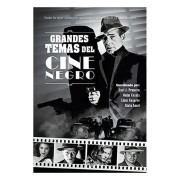 GRANDES TEMAS DEL CINE NEGRO