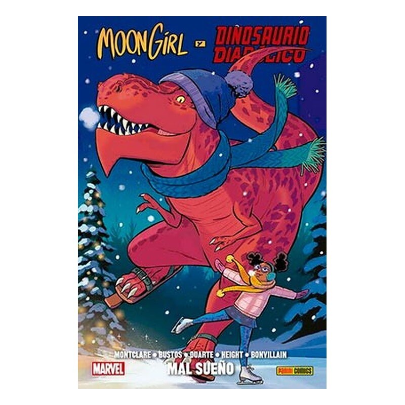MOON GIRL Y DINOSAURIO DIABOLICO 07: MAL SUEÑO