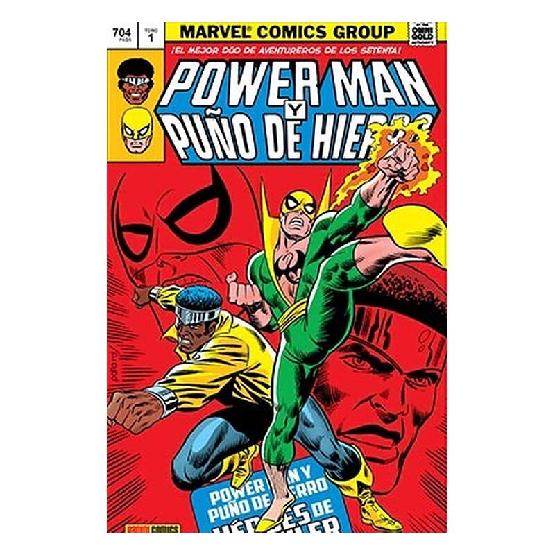 POWER MAN Y PUÑO DE HIERRO 01. HÉROES DE ALQUILER (MARVEL GOLD)