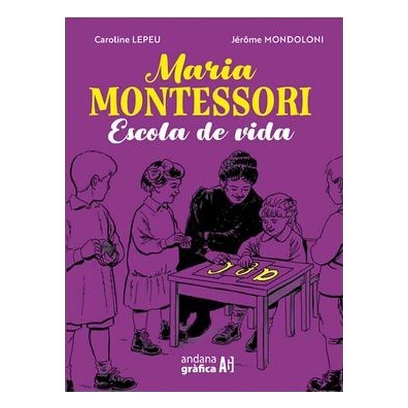 MARIA MONTESSORI ESCOLA DE VIDA