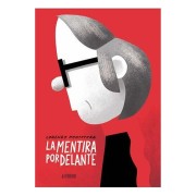 LA MENTIRA POR DELANTE