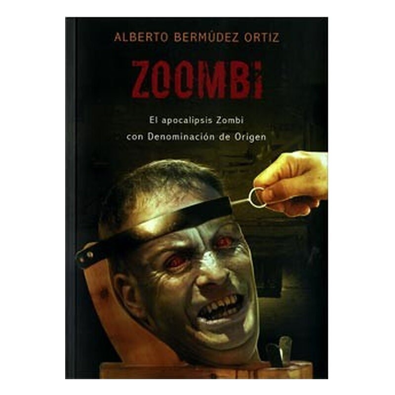 ZOOMBI: EL APOCALIPSIS ZOMBI CON DENOMINACION DE ORIGEN