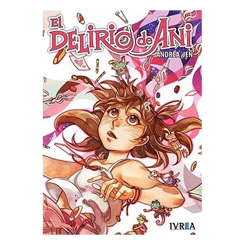 EL DELIRIO DE ANI (TOMO UNICO)