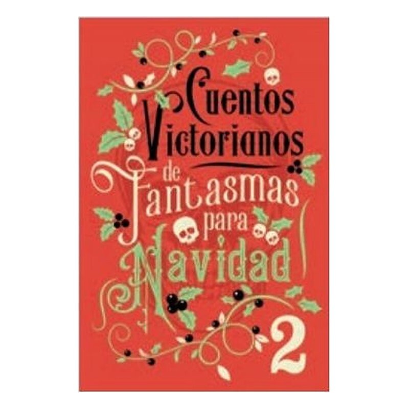 CUENTOS VICTORIANOS DE FANTASMAS PARA NAVIDAD 2