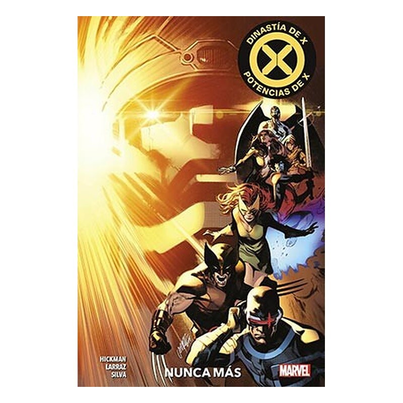 MARVEL PREMIERE. DINASTIA DE X / POTENCIAS DE X 03. NUNCA MAS