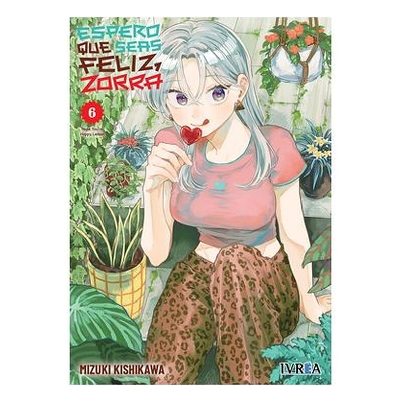 ESPERO QUE SEAS FELIZ, ZORRA 06