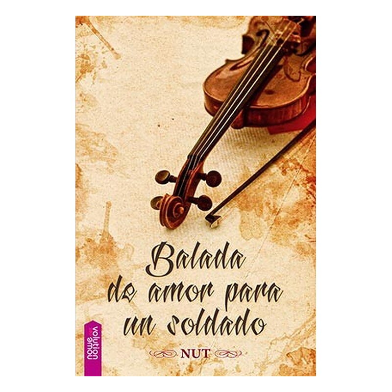 BALADA DE AMOR PARA UN SOLDADO