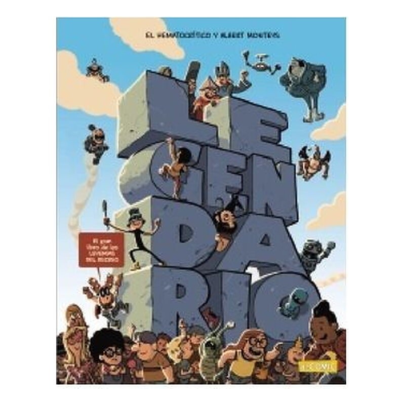 LEGENDARIO EL GRAN LIBRO DE LAS LEYENDAS DEL RECREO