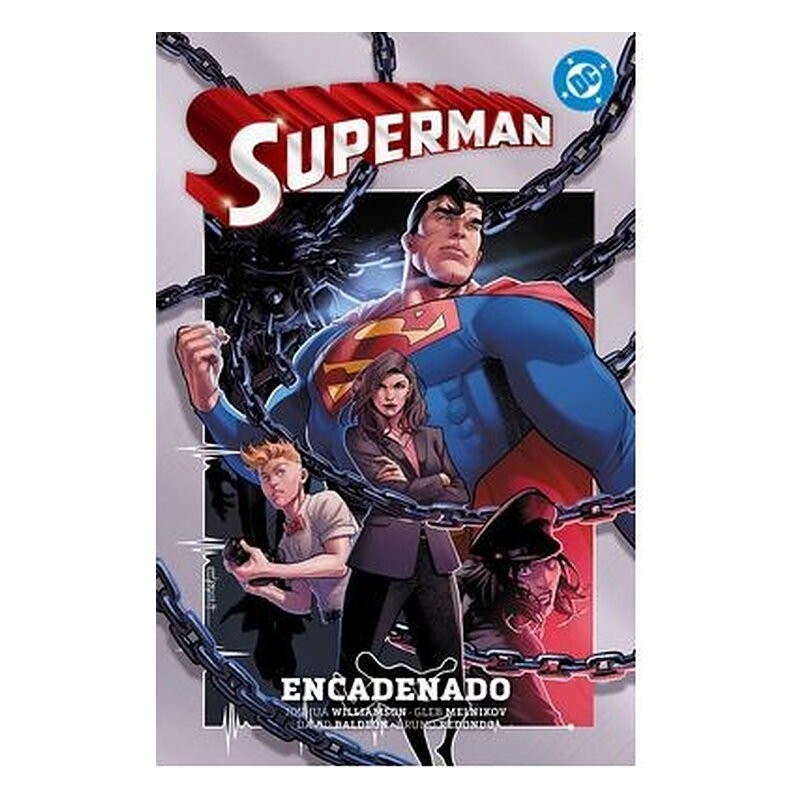 DC PREMIERE. AMANECER DE DC. SUPERMAN 02. EL ENCADENADO