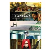 DE PERDIDOS A STAR WARS. JJ ABRAMS. UN HOMBRE Y SUS SUEÑOS