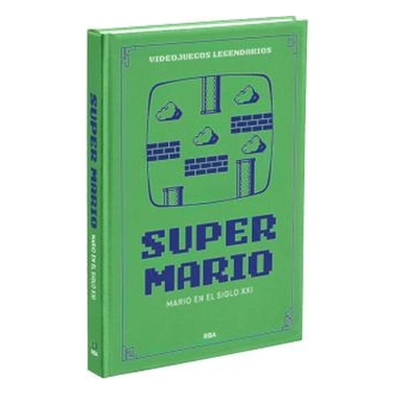 VIDEOJUEGOS LEGENDARIOS 09. SUPERMARIO. MARIO EN EL SIGLO XXI