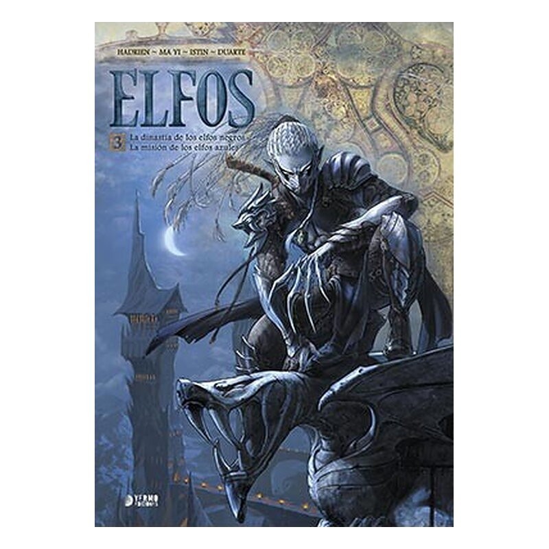 ELFOS 03. LA DINASTIA DE LOS ELFOS NEGROS. LA MISION DE LOS ELFOS AZULES
