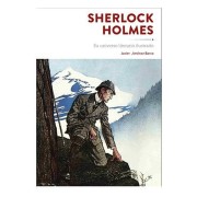 SHERLOCK HOLMES. SU UNIVERSO LITERARIO ILUSTRADO