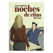 NOCHES DE CITAS (ACTOR ASPIRANTE 02)