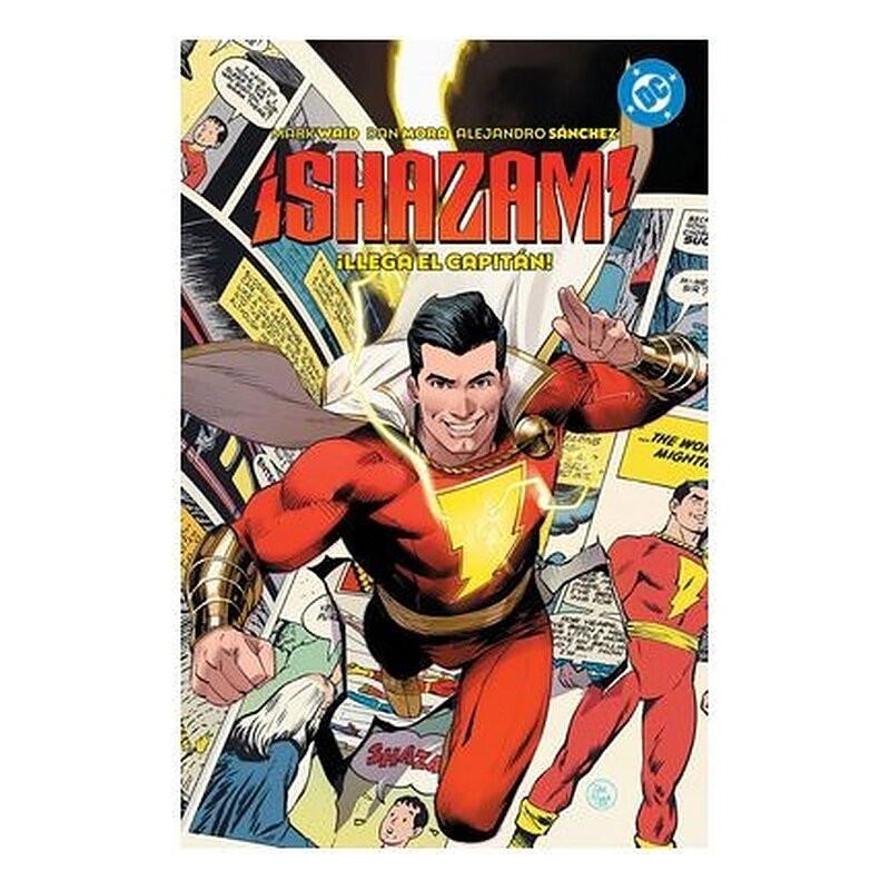 DC PREMIERE. AMANECER DE DC. SHAZAM! 01. ¡LLEGA EL CAPITAN!