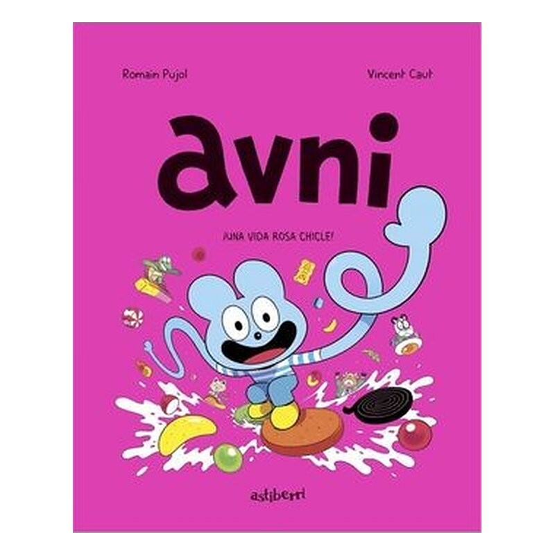 AVNI 06. UNA VIDA ROSA CHICLE