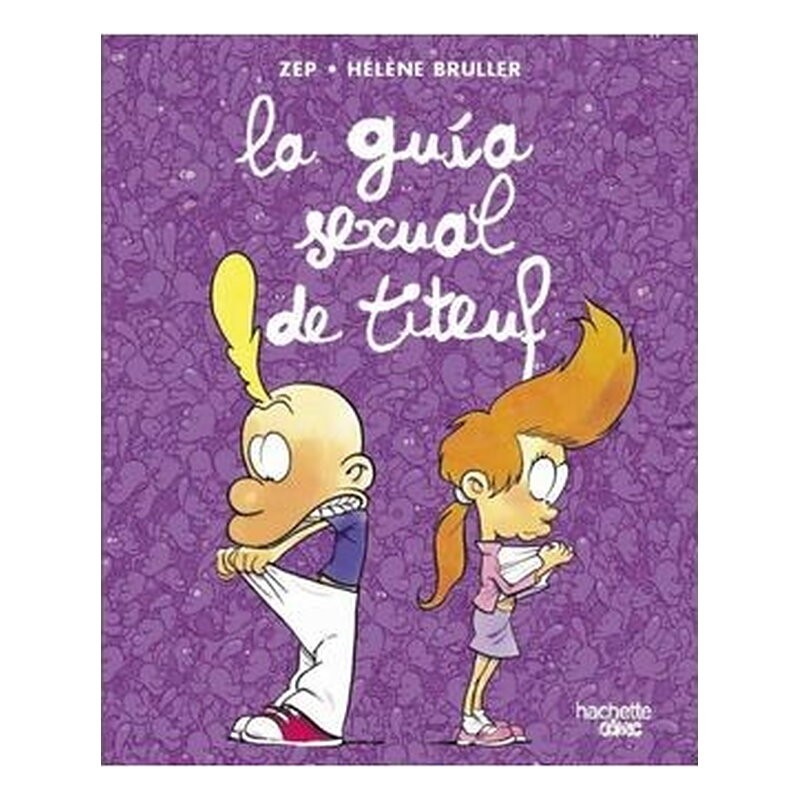 LA GUÍA SEXUAL DE TITEUF