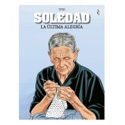 SOLEDAD. LA ULTIMA ALEGRIA