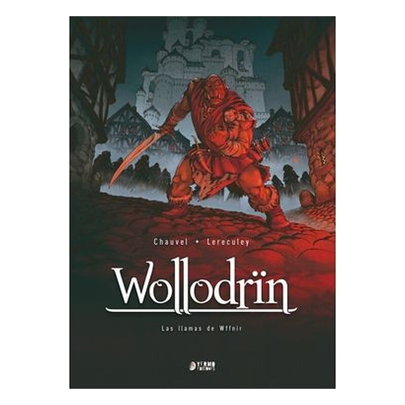 WOLLODRIN 04: LAS LLAMAS DE WFFNIR