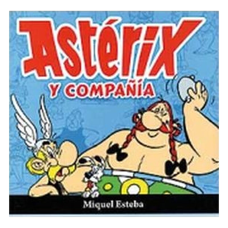 ASTERIX Y COMPAÑIA