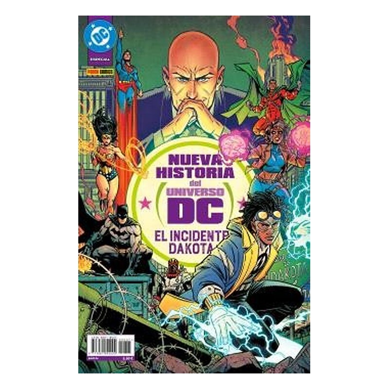 NUEVA HISTORIA DEL UNIVERSO DC: EL INCIDENTE DAKOTA