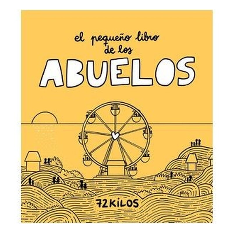 EL PEQUEÑO LIBRO DE LOS ABUELOS (72 K)