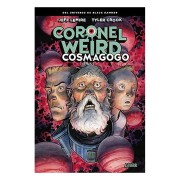 CORONEL WEIRD. COSMAGOGO