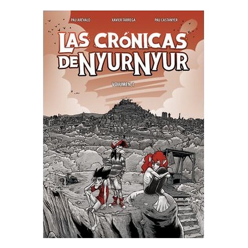 LAS CRONICAS DE NYUR NYUR VOL. 1