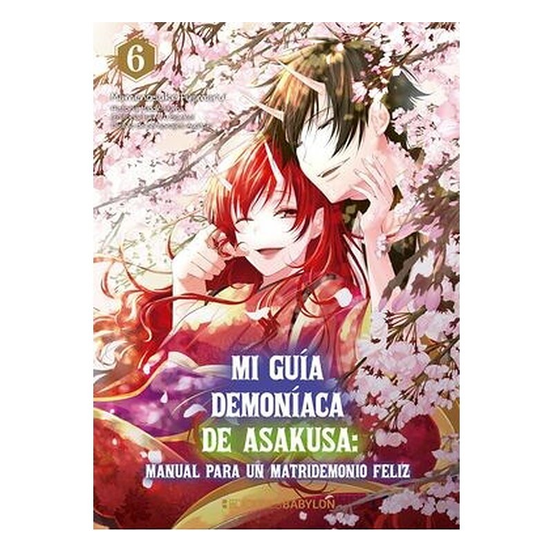 MI GUIA DEMONIACA DE ASAKUSA : MANUAL PARA UN MATRIDEMONIO FELIZ 06
