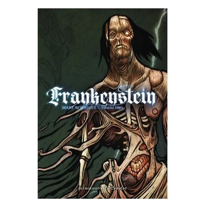 FRANKENSTEIN POR TOMAS HIJO