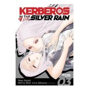KERBEROS IN THE SILVER RAIN 03