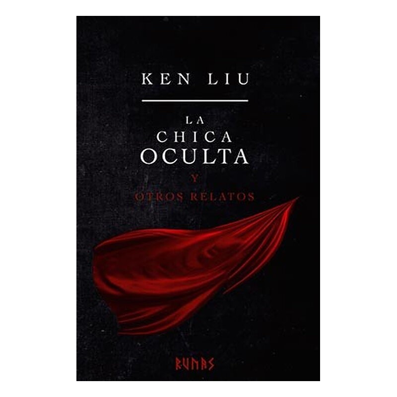 LA CHICA OCULTA Y OTROS RELATOS